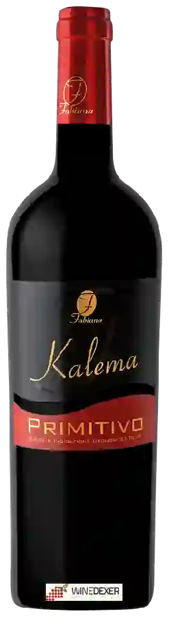 Weingut Fabiana - Kalema Primitivo Weingut Fabiana - Kalema Primitivo