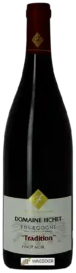 Domaine Fichet - Tradition Bourgogne Pinot Noir Domaine Fichet - Tradition Bourgogne Pinot Noir