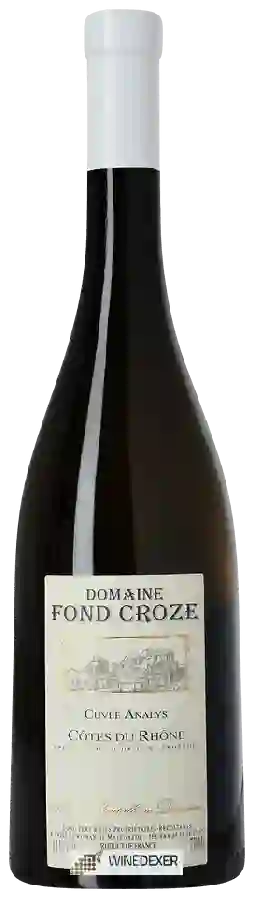 Domaine Fond Croze - Cuvée Analys Côtes du Rhône Domaine Fond Croze - Cuvée Analys Côtes du Rhône