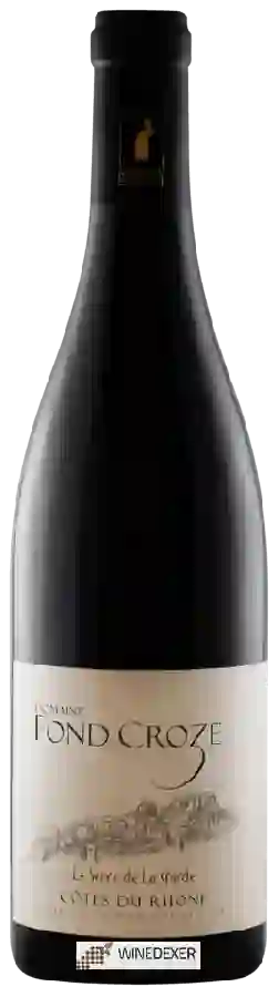 Domaine Fond Croze - La Serre de la Garde Côtes du Rhône