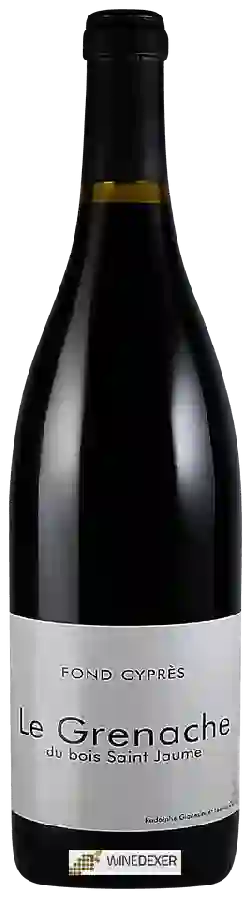Weingut Fond Cyprès - Le Grenache du Bois Saint Jaume Weingut Fond Cyprès - Le Grenache du Bois Saint Jaume