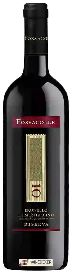 Weingut Fossacolle - Brunello di Montalcino Riserva