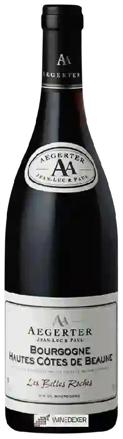 Weingut Aegerter - Les Belles Roches Bourgogne Hautes-Côtes de Beaune