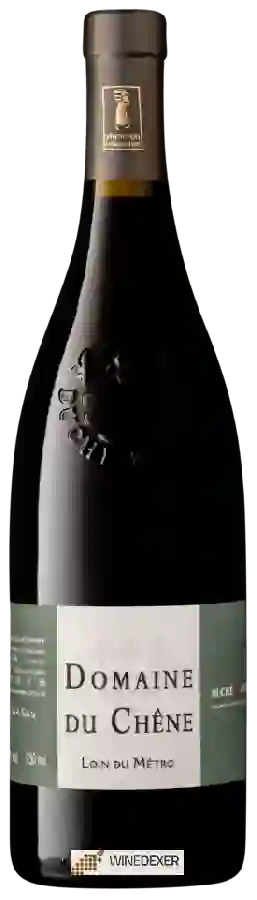 Domaine du Chêne - Loin Du Metro