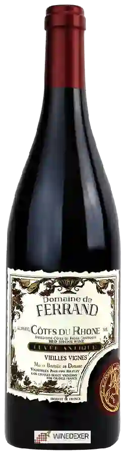 Domaine de Ferrand - Côtes du Rhône Cuvée Antique Vieilles Vignes Domaine de Ferrand - Côtes du Rhône Cuvée Antique Vieilles Vignes