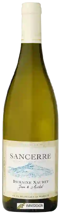 Domaine Naudet - Sancerre Blanc Domaine Naudet - Sancerre Blanc