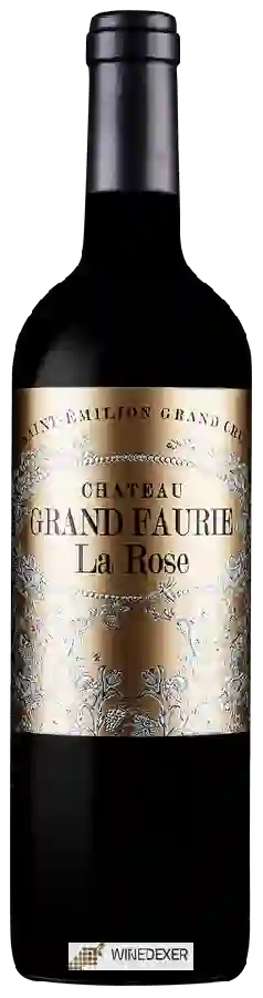 Château Grand Faurie La Rose - Saint-Émilion Grand Cru Château Grand Faurie La Rose - Saint-Émilion Grand Cru