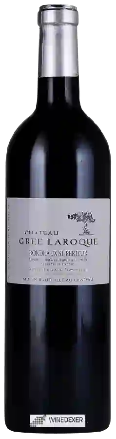 Château Gree Laroque - Bordeaux Supérieur Château Gree Laroque - Bordeaux Supérieur