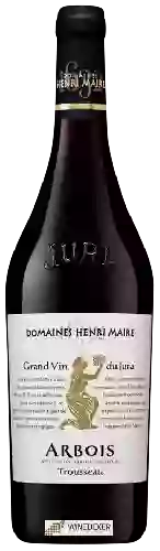 Weingut Henri Maire - Trousseau Arbois