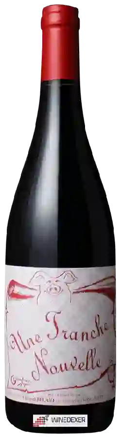 Weingut Philippe Jambon - Une Tranche Nouvelle Weingut Philippe Jambon - Une Tranche Nouvelle