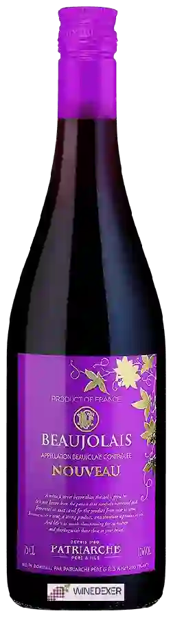 Weingut Patriarche Père & Fils - Beaujolais Nouveau Weingut Patriarche Père & Fils - Beaujolais Nouveau
