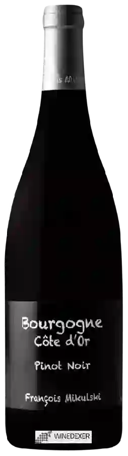 Weingut François Mikulski - Bourgogne Côte d’Or Pinot Noir Weingut François Mikulski - Bourgogne Côte d’Or Pinot Noir