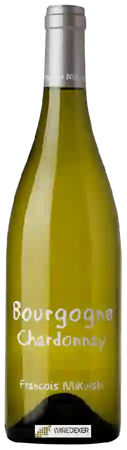 Weingut François Mikulski - Chardonnay Bourgogne Weingut François Mikulski - Chardonnay Bourgogne