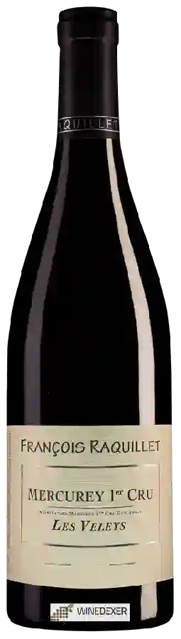 Domaine François Raquillet - Mercurey 1er Cru 'Les Veleys' Rouge