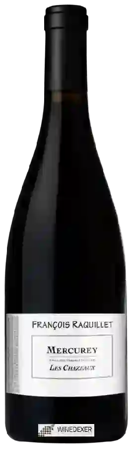 Domaine François Raquillet - Mercurey Les Chazeaux Domaine François Raquillet - Mercurey Les Chazeaux
