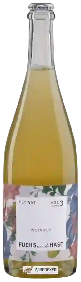 Weingut Fuchs und Hase - Pet Nat Vol 3