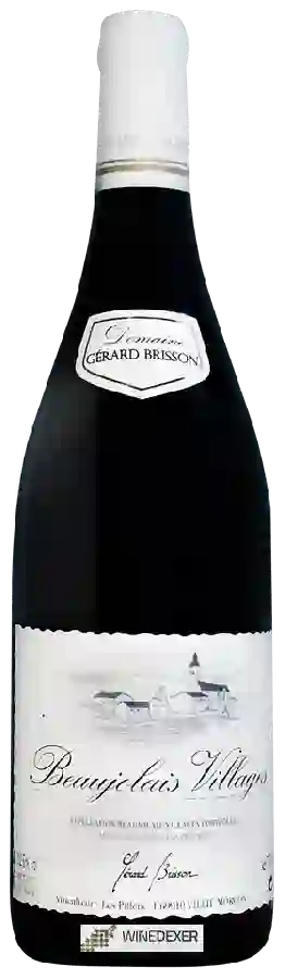 Weingut Gérard Brisson - Beaujolais-Villages Weingut Gérard Brisson - Beaujolais-Villages