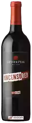 Weingut Geyser Peak - Uncensored Red Blend