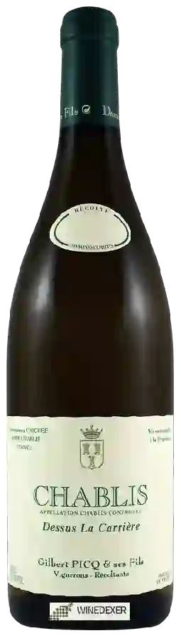 Weingut Gilbert Picq - Dessus La Carriére Chablis