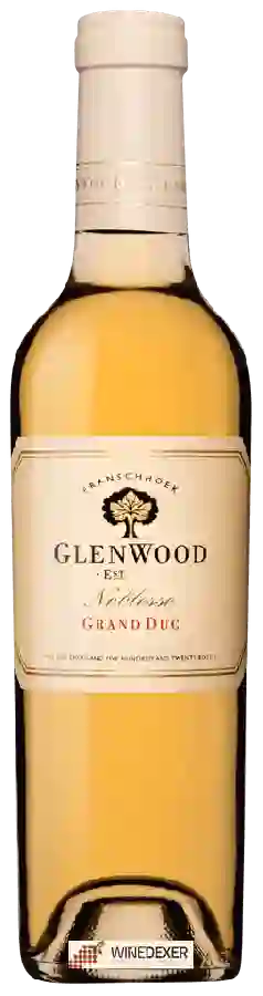 Weingut GlenWood - Grand Duc Noblesse Weingut GlenWood - Grand Duc Noblesse