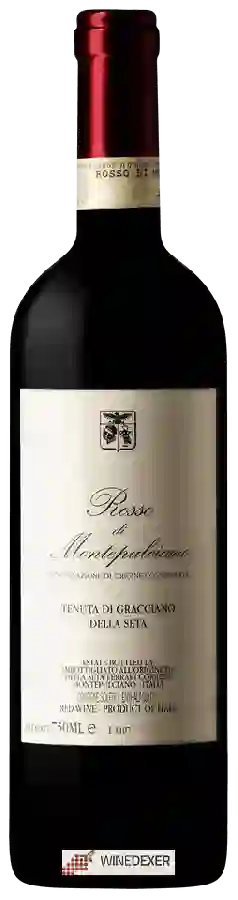 Weingut Tenuta di Gracciano della Seta - Rosso di Montepulciano Weingut Tenuta di Gracciano della Seta - Rosso di Montepulciano