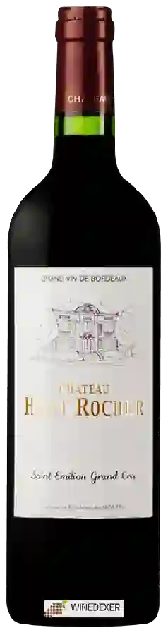 Château Haut Rocher - Saint-Emilion Grand Cru Château Haut Rocher - Saint-Emilion Grand Cru