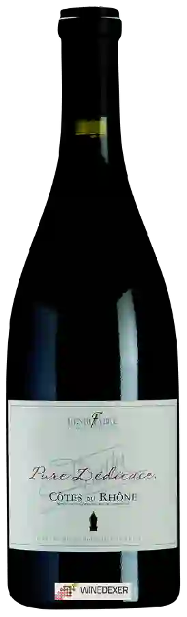 Domaines & Châteaux Henri Fabre - Pure Dédicace Côtes Du Rhône Rouge Domaines & Châteaux Henri Fabre - Pure Dédicace Côtes Du Rhône Rouge