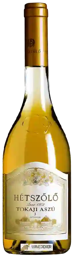 Weingut Hétszölö - Tokaji Aszú 3 Puttonyos Weingut Hétszölö - Tokaji Aszú 3 Puttonyos