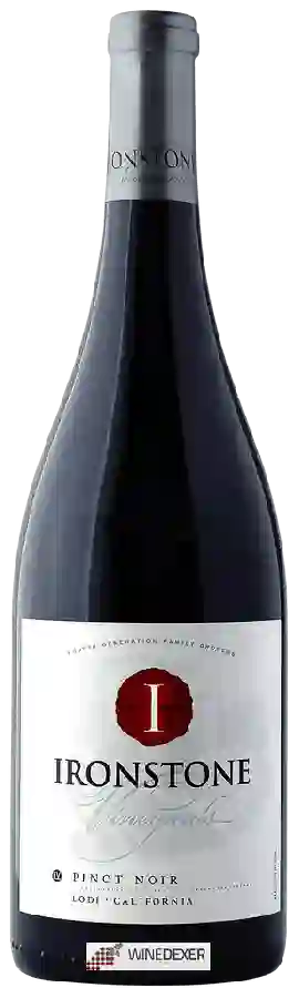 Weingut Ironstone - Pinot Noir Weingut Ironstone - Pinot Noir