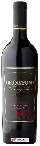 Weingut Ironstone - Rous Vineyard Reserve (Ancient Vines) Zinfandel