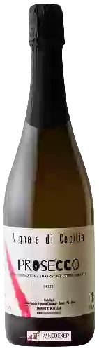 Weingut Vignale di Cecilia - Prosecco Brut