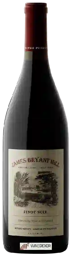 Weingut James Bryant Hill - Pinot Noir