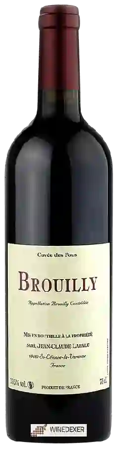 Weingut Jean-Claude Lapalu - Cuvée des Fous Brouilly Weingut Jean-Claude Lapalu - Cuvée des Fous Brouilly