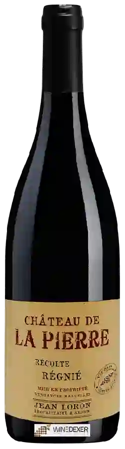 Weingut Jean Loron - Château de la Pierre Régnié Weingut Jean Loron - Château de la Pierre Régnié