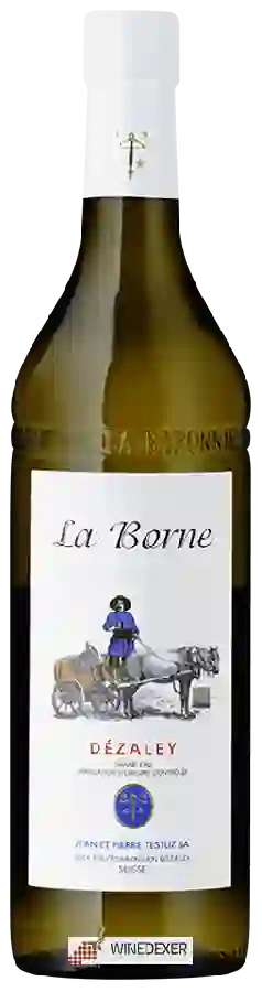 Weingut Jean & Pierre Testuz - La Borne Dézaley Grand Cru Weingut Jean & Pierre Testuz - La Borne Dézaley Grand Cru