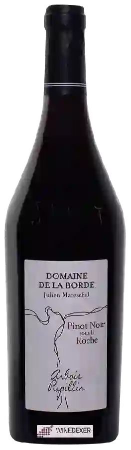 Domaine de la Borde - Pinot Noir Sous la Roche