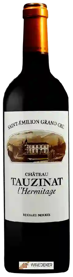 Chateau Tauzinat l'Hermitage - Saint-Émilion Grand Cru