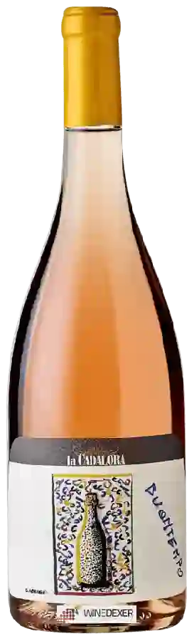Weingut La Cadalora - Buontempo Weingut La Cadalora - Buontempo