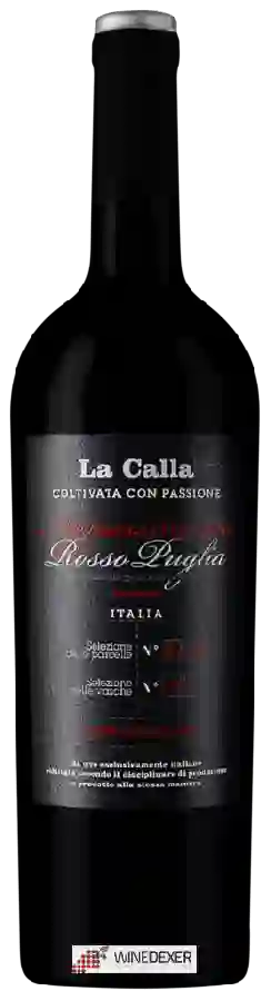 Weingut La Calla - Vigne Nostrane Appassimento Rosso Weingut La Calla - Vigne Nostrane Appassimento Rosso