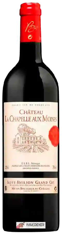 Château La Chapelle Aux Moines - Saint-Émilion Grand Cru