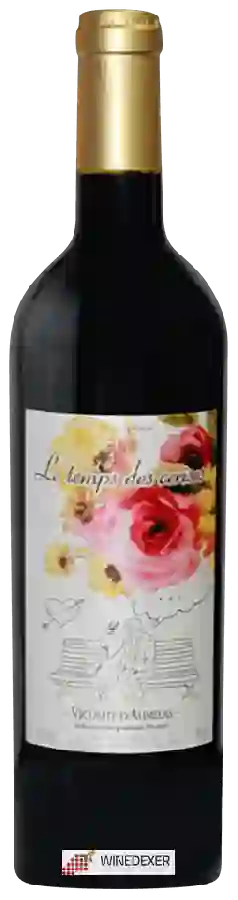 Weingut Les Vignerons de la Vicomté - Le Temps des Cerises Weingut Les Vignerons de la Vicomté - Le Temps des Cerises