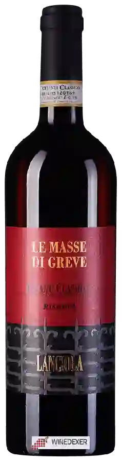 Weingut Lanciola - Le Masse di Greve Riserva Chianti Classico