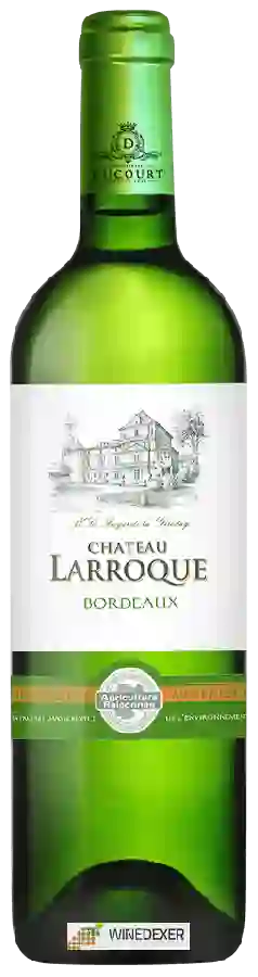 Château Larroque - Bordeaux Blanc