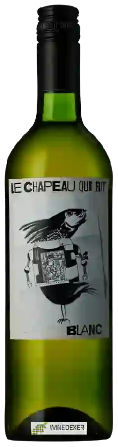 Weingut Le Chapeau Qui Rit - Blanc Weingut Le Chapeau Qui Rit - Blanc