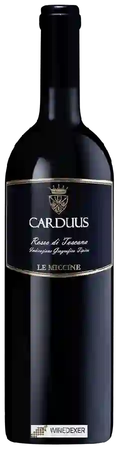 Weingut Le Miccine - Carduus Rosso di Toscana