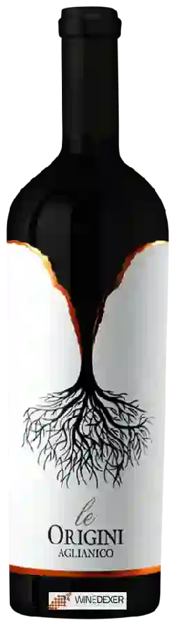 Weingut Le Origini - Aglianico Weingut Le Origini - Aglianico