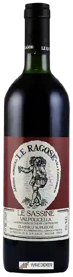 Weingut Le Ragose - Valpolicella Classico Superiore Le Sassine Weingut Le Ragose - Valpolicella Classico Superiore Le Sassine