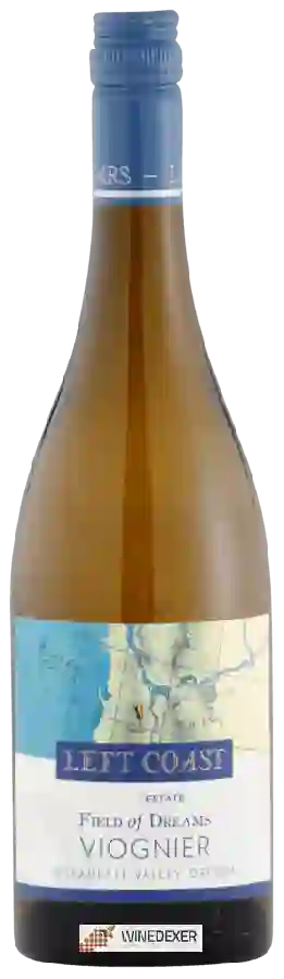 Weingut Left Coast Estate - Field of Dreams Viognier Weingut Left Coast Estate - Field of Dreams Viognier