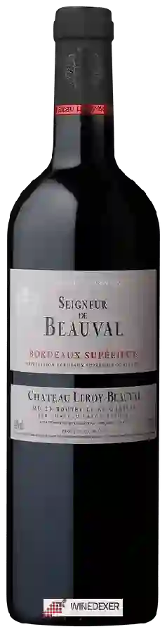 Château Leroy-Beauval - Seigneur de Beauval Bordeaux Supérieur Château Leroy-Beauval - Seigneur de Beauval Bordeaux Supérieur