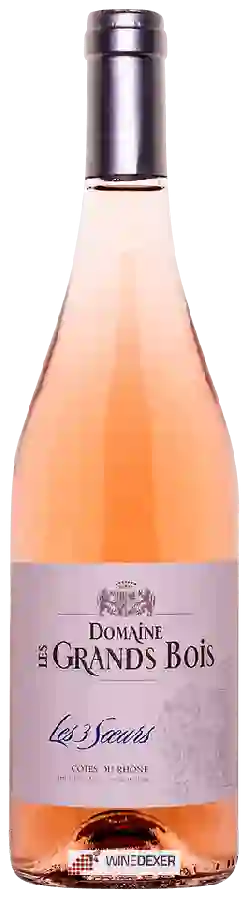 Domaine Les Grands Bois - Les 3 Sœurs Côtes du Rhône Rosé Domaine Les Grands Bois - Les 3 Sœurs Côtes du Rhône Rosé